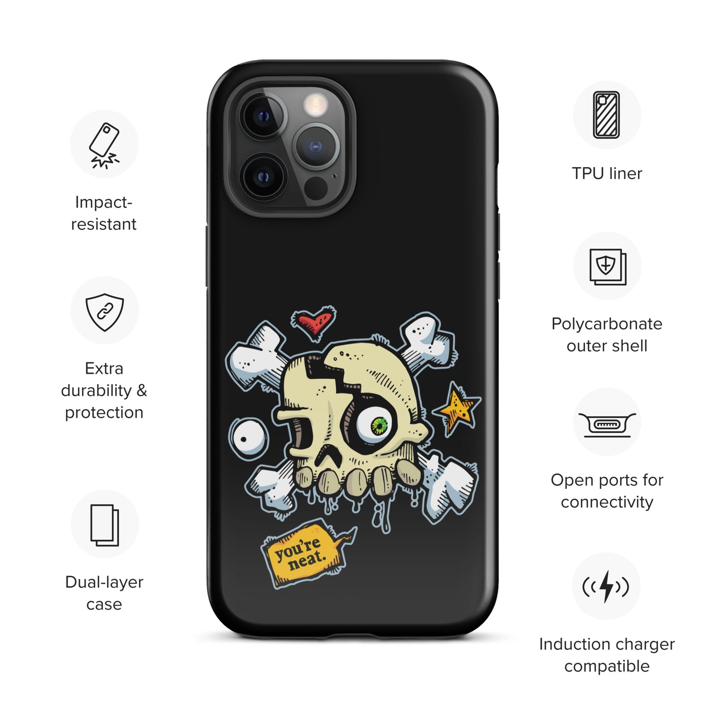 Tough Case for iPhone® - You're Neat