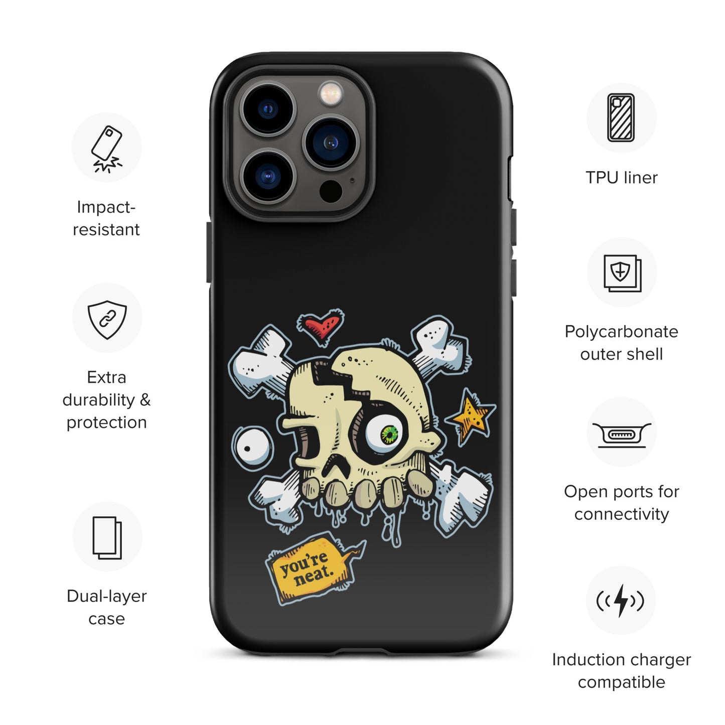 Tough Case for iPhone® - You're Neat