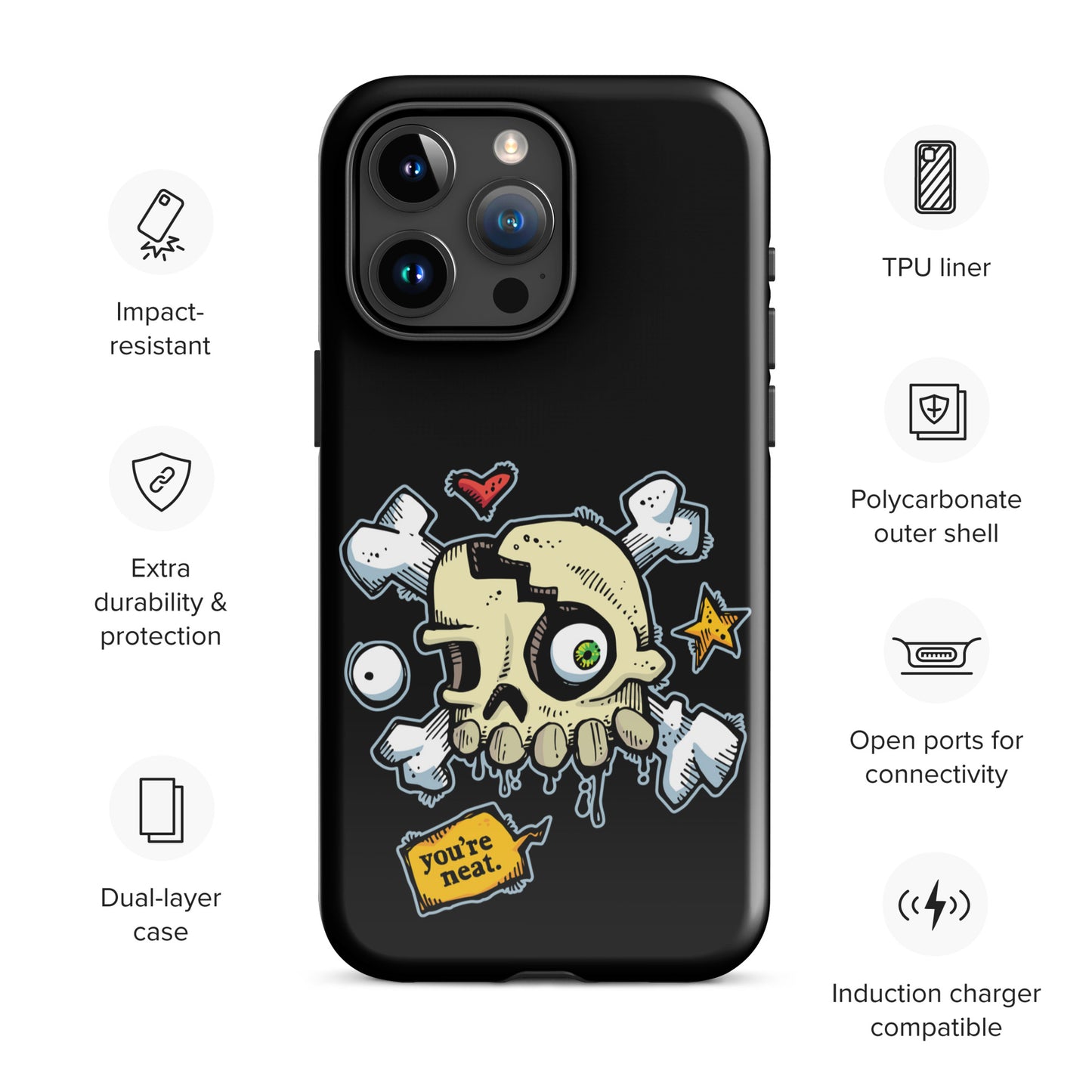 Tough Case for iPhone® - You're Neat