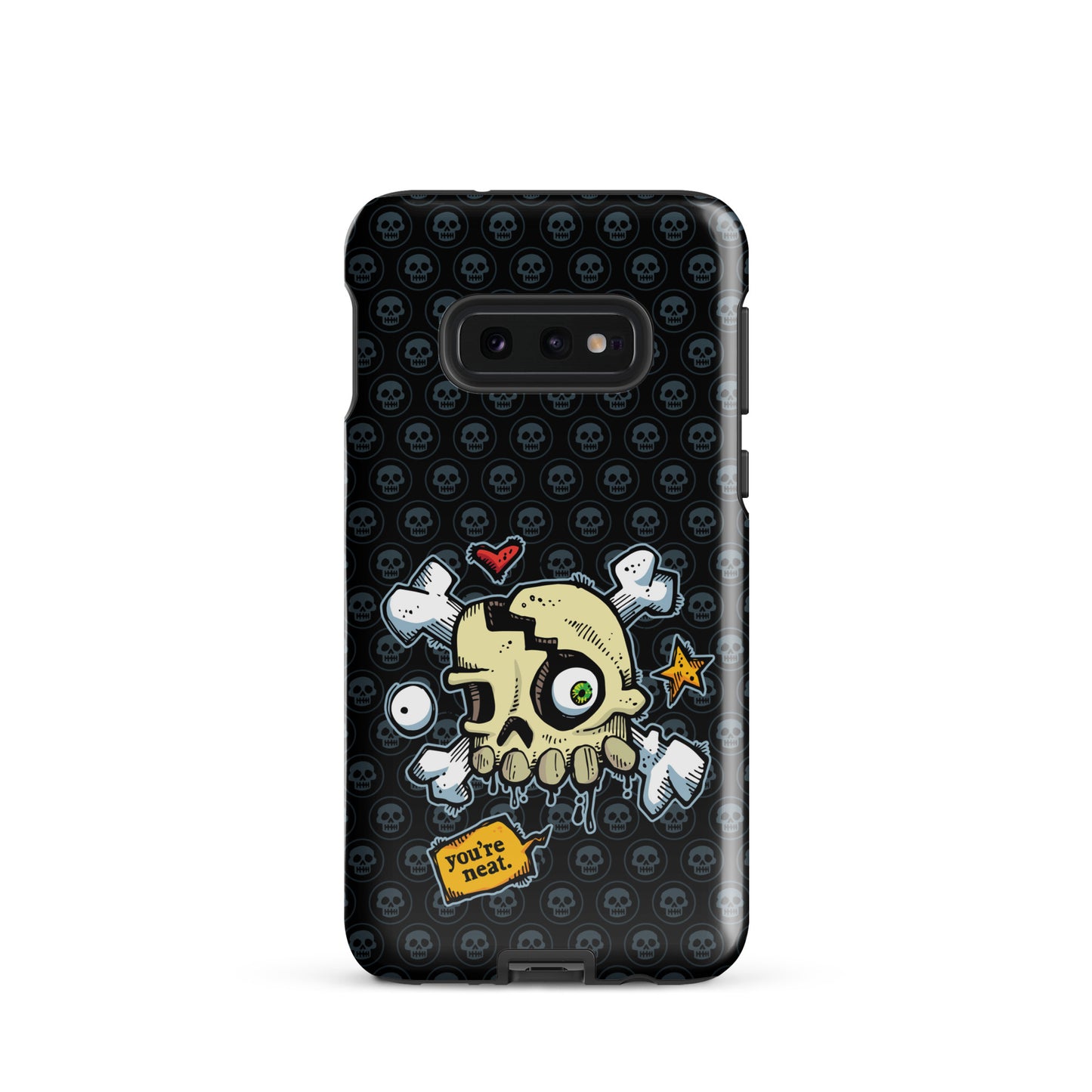 Tough case for Samsung® - You're Neat SKULLS!