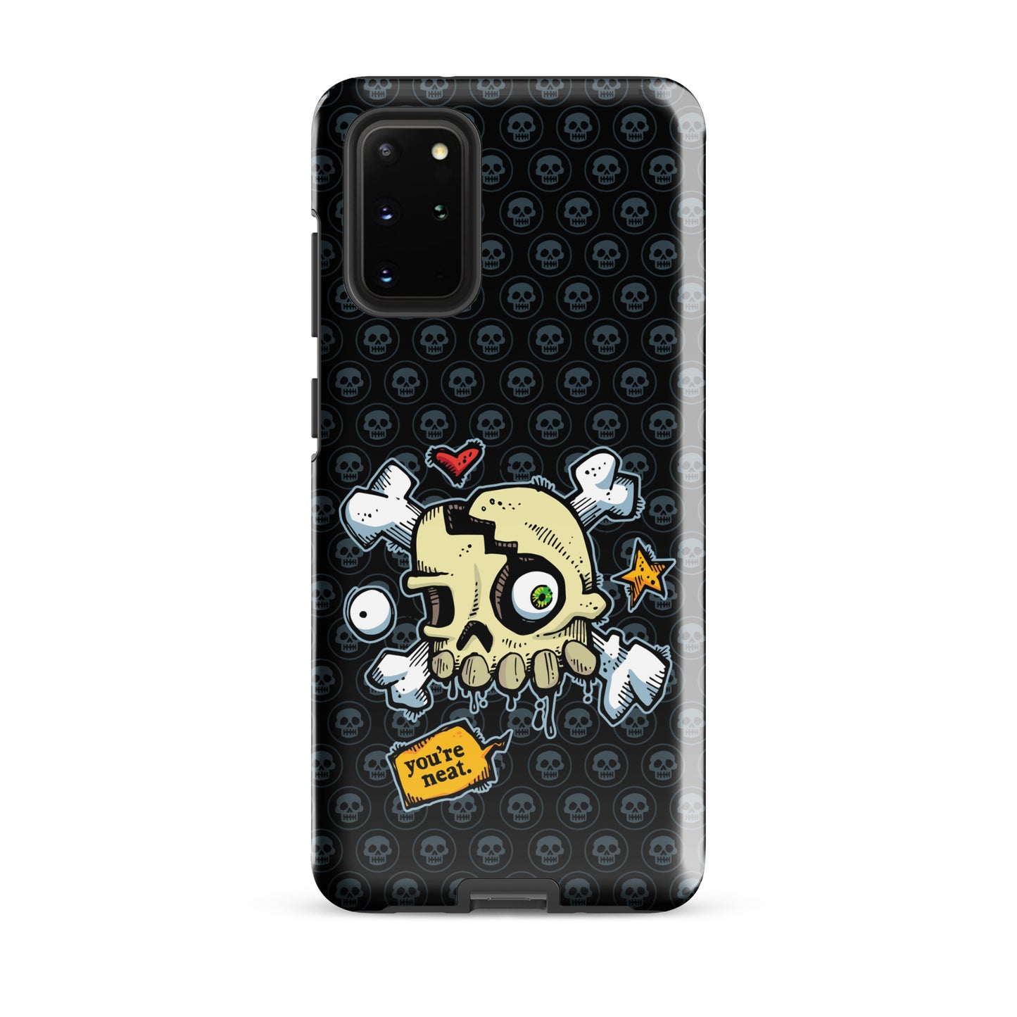 Tough case for Samsung® - You're Neat SKULLS!