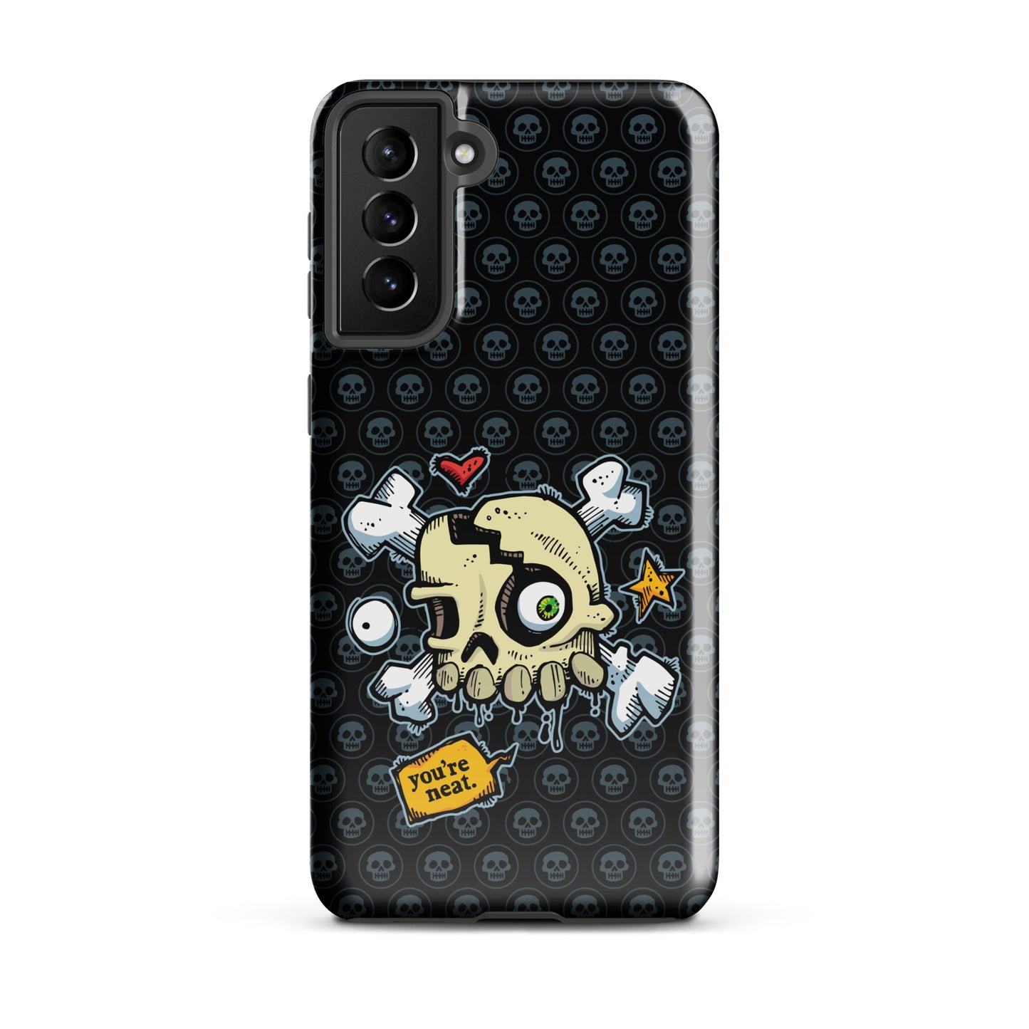 Tough case for Samsung® - You're Neat SKULLS!