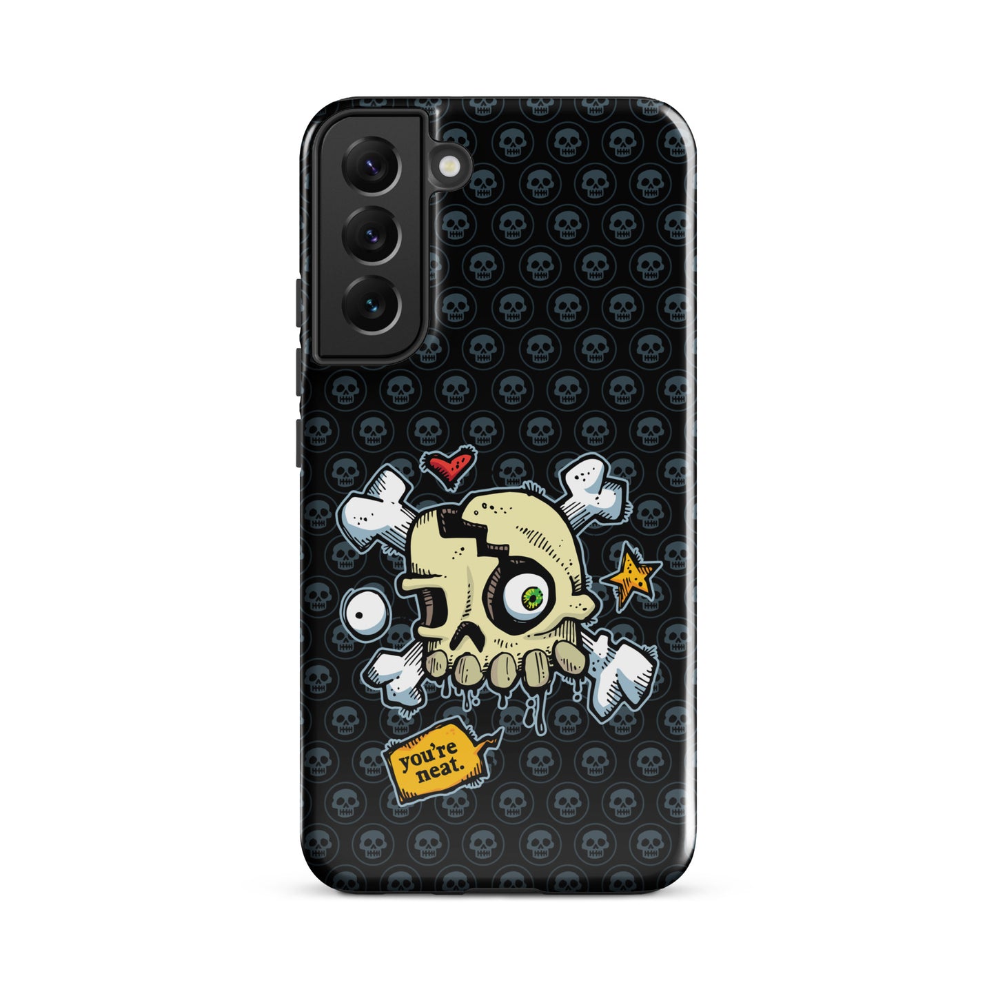 Tough case for Samsung® - You're Neat SKULLS!